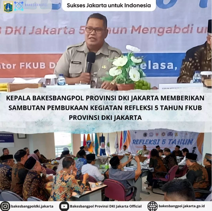 Kegiatan Refleksi 5 Tahun Forum Kerukunan Umat Beragama (FKUB) Provinsi DKI Jakarta